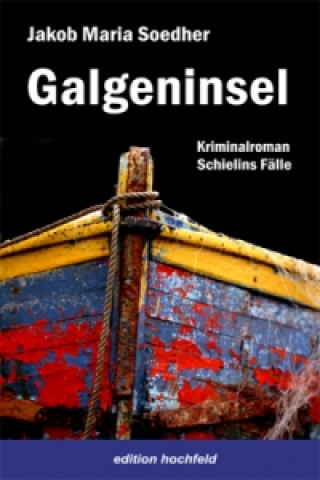 Boek Galgeninsel Jakob M. Soedher