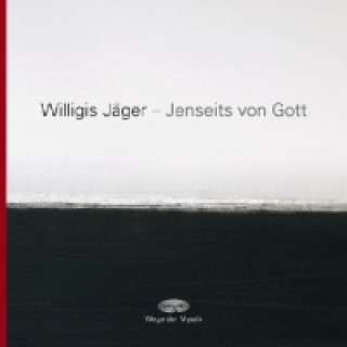 Könyv Jenseits von Gott, m. 1 Audio-CD Willigis Jäger