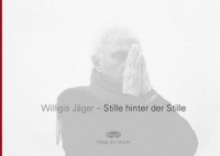 Carte Stille hinter der Stille, m. 1 Audio-CD, 2 Teile Willigis Jäger