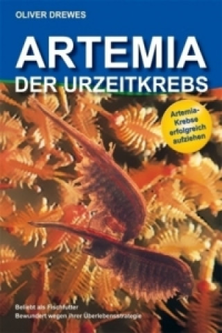 Książka Artemia - Der Urzeitkrebs Oliver Drewes