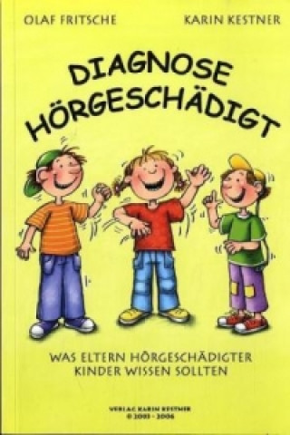 Kniha Diagnose Hörgeschädigt Olaf Fritsche