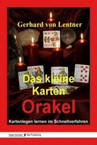 Carte Das kleine Karten Orakel Gerhard von Lentner