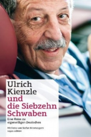 Kniha Ulrich Kienzle und die Siebzehn Schwaben Ulrich Kienzle