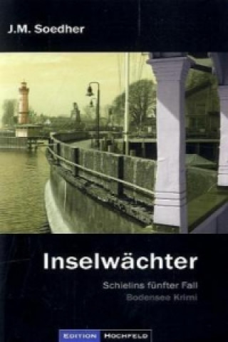 Βιβλίο Inselwächter Jakob M. Soedher