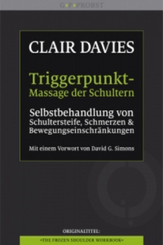 Kniha Triggerpunkt-Massage der Schultern Clair Davies