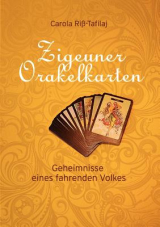 Kniha Zigeuner Orakelkarten Carola Riß-Tafilaj