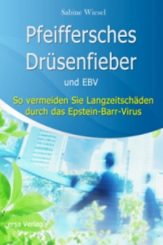 Carte Pfeiffersches Drüsenfieber und EBV Sabine Wiesel