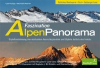 Книга Faszination Alpenpanorama, Band 2, 2 Teile. Bd.2 Uta Philipp