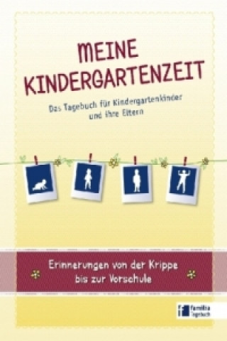 Kniha Meine Kindergartenzeit 
