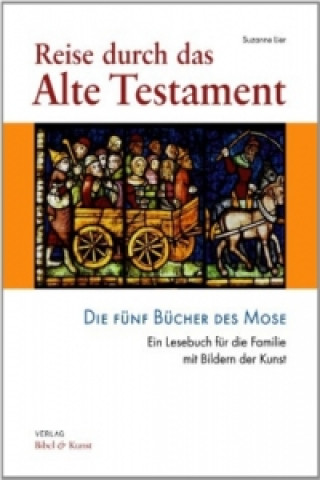 Книга Reise durch das Alte Testament. Bd.1 Suzanne Lier