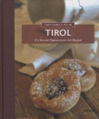 Könyv Traditionelle Küche Tirol 