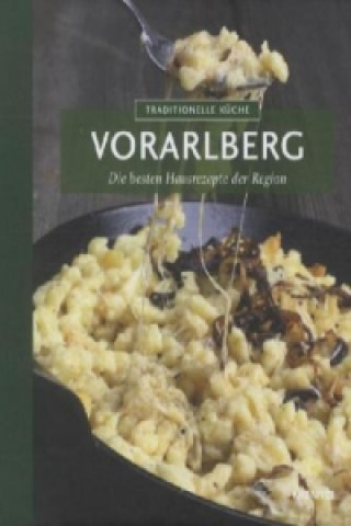 Könyv Traditionelle Küche Vorarlberg Andrea Knura