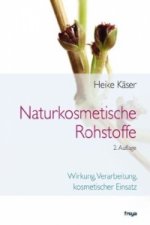 Könyv Naturkosmetische Rohstoffe Heike Käser