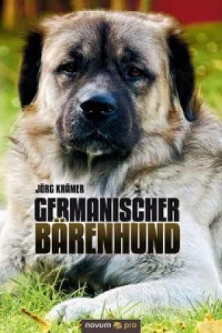 Книга Germanischer Bärenhund Jörg Krämer