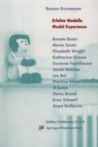 Kniha Erlebte Modelle. Model Experience Roman Kurzmeyer