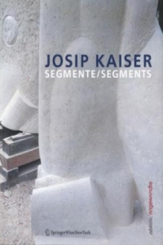 Könyv Josip Kaiser Gerald Bast