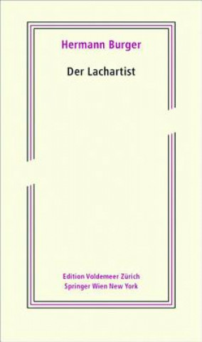Kniha Der Lachartist Hermann Burger