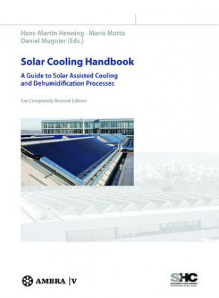 Книга Solar Cooling Handbook Hans M. Henning