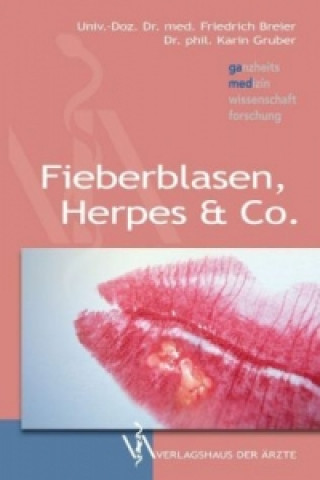 Kniha Fieberblasen, Herpes & Co Friedrich Breier
