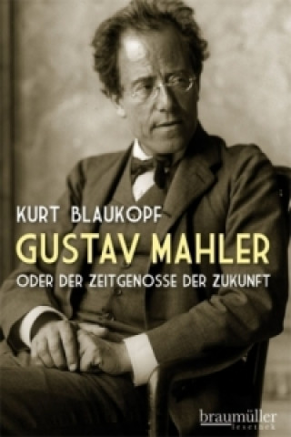 Книга Gustav Mahler Kurt Blaukopf