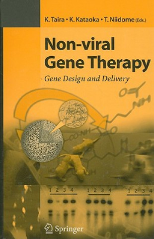 Könyv Non-viral Gene Therapy T. Kazunari