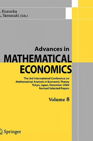 Könyv Advances in Mathematical Economics Volume 8 Shigeo Kusuoka