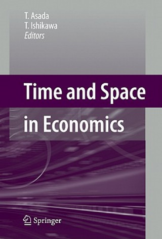 Книга Time and Space in Economics T. Asada