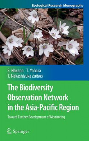 Knjiga Biodiversity Observation Network in the Asia-Pacific Region Shin-ichi Nakano