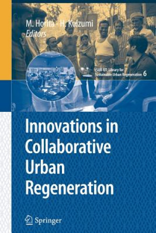 Könyv Innovations in Collaborative Urban Regeneration Masahide Horita