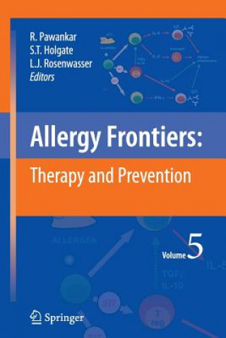 Kniha Allergy Frontiers:Therapy and Prevention Ruby Pawankar