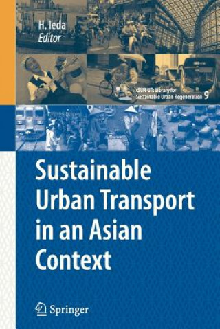 Книга Sustainable Urban Transport in an Asian Context Hitoshi Ieda