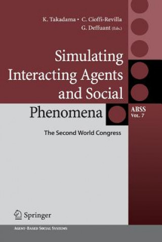 Carte Simulating Interacting Agents and Social Phenomena Keiki Takadama