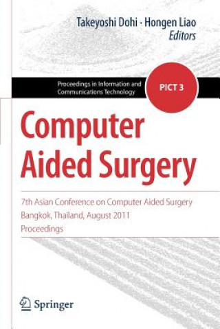 Книга Computer Aided Surgery Takeyoshi Dohi