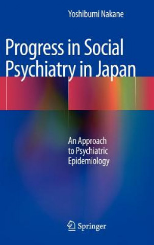 Buch Progress in Social Psychiatry in Japan Yoshibumi Nakane