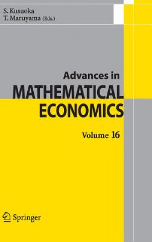 Könyv Advances in Mathematical Economics Volume 16 Shigeo Kusuoka