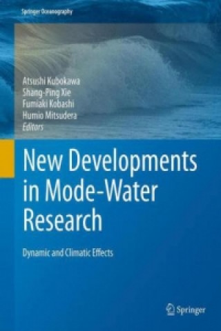 Kniha New Developments in Mode-Water Research Atsushi Kubokawa