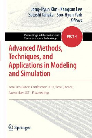 Carte Advanced Methods, Techniques, and Applications in Modeling and Simulation Jong-Hyun Kim
