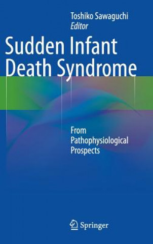 Libro Sudden Infant Death Syndrome Toshiko Sawaguchi