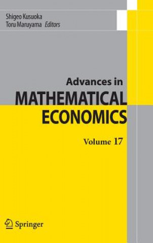 Könyv Advances in Mathematical Economics Volume 17 Shigeo Kusuoka