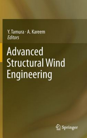 Kniha Advanced Structural Wind Engineering Yukio Tamura