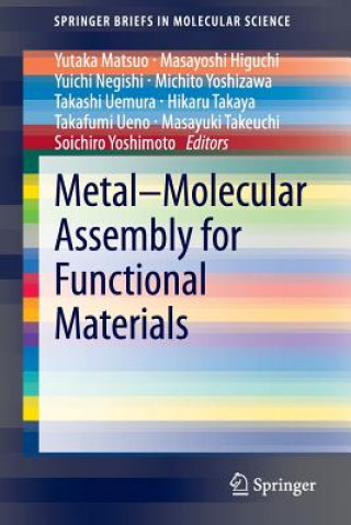 Carte Metal-Molecular Assembly for Functional Materials Yutaka Matsuo