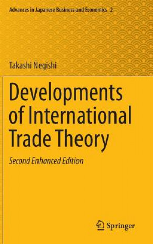 Carte Developments of International Trade Theory Takashi Negishi