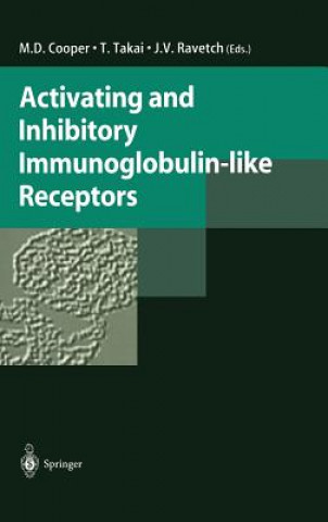 Książka Activating and Inhibitory Immunoglobulin-like Receptors Max D. Cooper