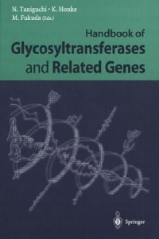 Carte Handbook of Glycosyltransferases and Related Genes Naoyuki Taniguchi