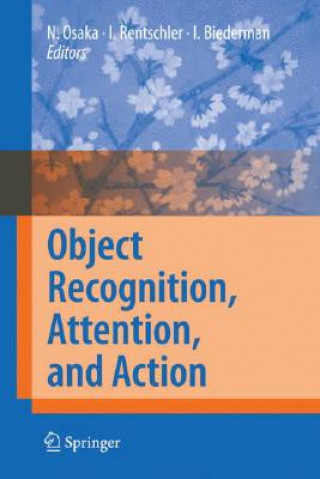 Kniha Object Recognition, Attention, and Action Naoyuki Osaka