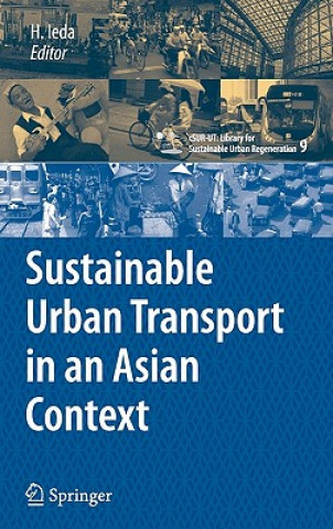 Książka Sustainable Urban Transport in an Asian Context Hitoshi Ieda