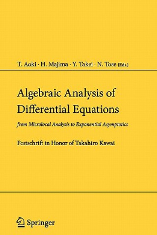 Książka Algebraic Analysis of Differential Equations T. Aoki