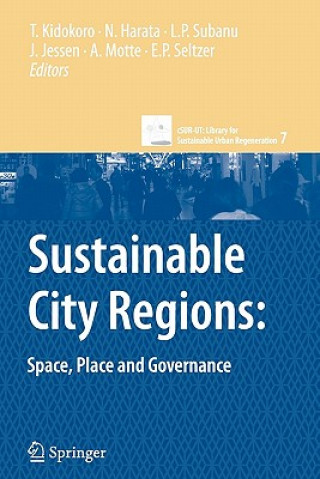 Kniha Sustainable City Regions: Tetsuo Kidokoro