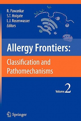 Buch Allergy Frontiers:Classification and Pathomechanisms Ruby Pawankar