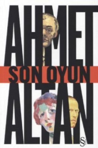Kniha Son Oyun Ahmet Altan